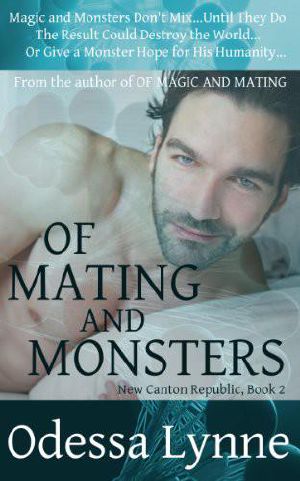[New Canton Republic 02] • Of Mating and Monsters